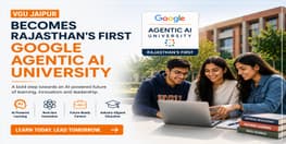 VGU Jaipur Becomes Rajasthan First Google Agentic AI University